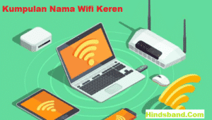 Nama Wifi Keren