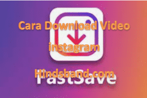Cara Download Video instagram