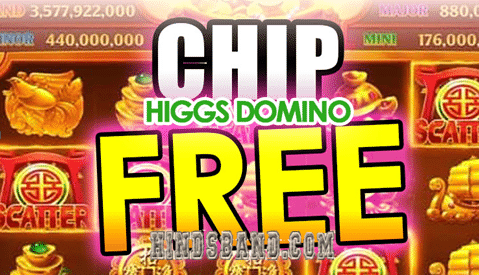Cara Mendapatkan Chip Higgs Domino