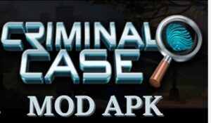 Criminal Case Mod Apk Unlock All Item Download